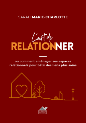 L'art de relationner, le livre